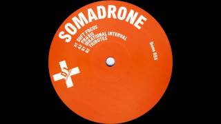 Somadrone - Irrational Interval (DONE055)