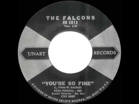 1959 HITS ARCHIVE  You’re So Fine   Falcons