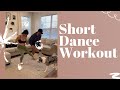WORKOUT DANCE To The Beat Short Home Cardio