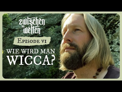 Wie wird man Wicca?