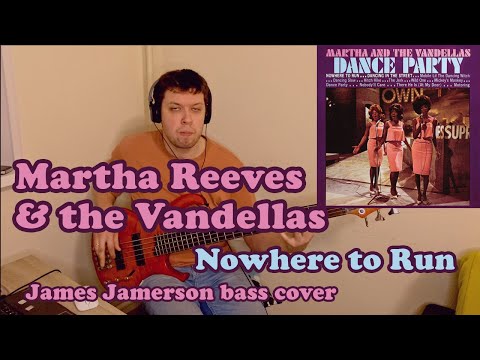 Martha Reeves and the Vandellas - Nowhere to Run (James Jamerson bass cover)