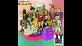 XV (feat. Schoolboy Q) - Aaahh! Real Monsters (Popular Culture) (prod. The Awesome Sound)