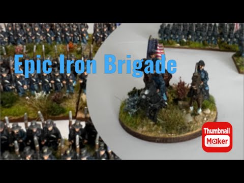 Epic ACW Iron Brigade. Box to base.