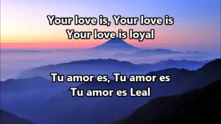 Loyal - Lauren Daigle / Subt Español &amp; Lyrics