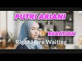 Richard Marx - Right Here Waiting (Putri Ariani Cover) REACTION