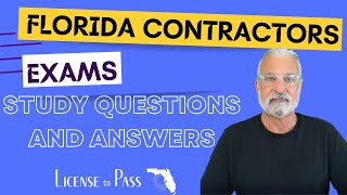 Florida Contractor Exams Test Prep - Questions and Answers