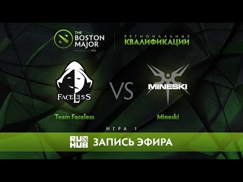 Team Faceless vs Mineski, Boston Major Qualifiers - SEA Playoff, game 1 [Adekvat, 4ce]