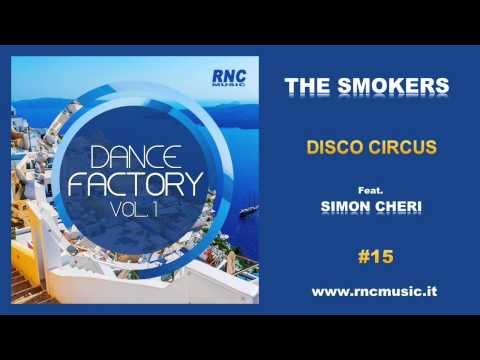 THE SMOKERS - Disco Circus (feat. Simon Cheri) - #15