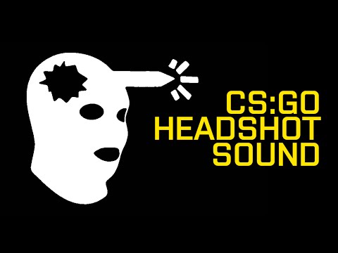 CS:GO - headshot sound effect