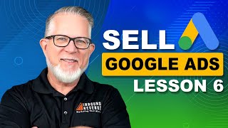 How to Sell Google Ads | PPC Campaigns | Google Ads Tutorial
