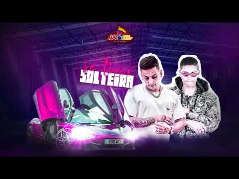MC 10G E MC GIMENES - SE TIVER SOLTEIRA - REMIX - BATIDÃO 2022 - COLOMBIA NO BEAT