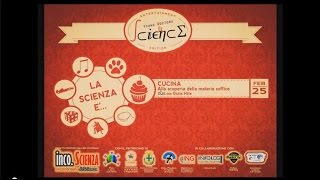 preview picture of video 'La Scienza è...Cucina!'