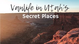 Vanlife: Utah&#39;s SECRET Places