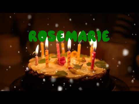 Happy Birthday ROSEMARIE   Happy Birthday Song   Birthday Wishes   Birthday Party