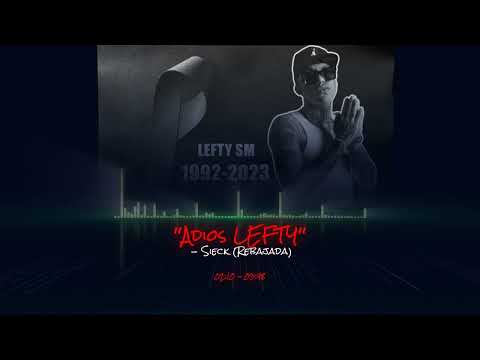 ''Adios LEFTY'' - Sieck (Rebajada)