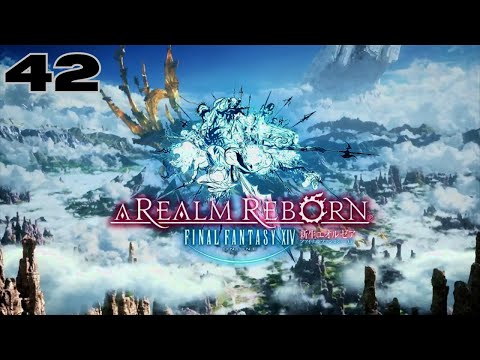 Final Fantasy 14: A Realm Reborn PC Walkthrough Part 42! (No Commentary)