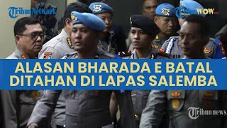 Alasan Bharada E Tidak Jadi Ditahan di Lapas Salemba, LPSK: Ancaman Bisa Muncul Kapan Saja