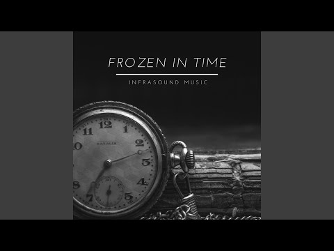 Frozen in Time