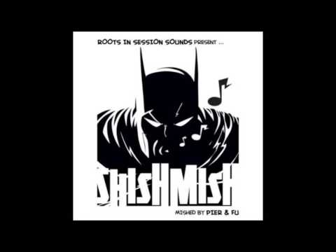 Roots In Session Sound   -   SHISHMISH vol.1