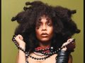 Turn Me Away (Get Munny)- Erykah Badu