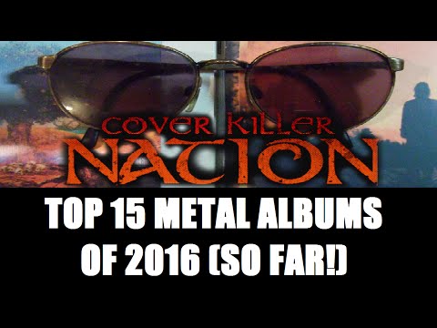 TOP 15 METAL ALBUMS OF 2016 (SO FAR)