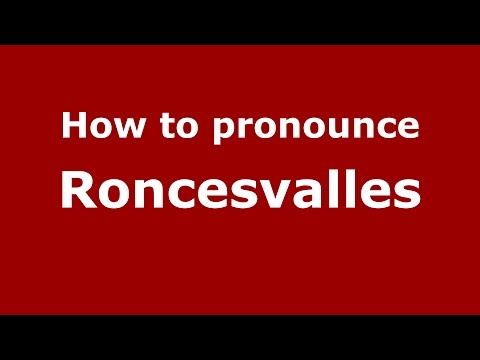 How to pronounce Roncesvalles (Colombian Spanish/Colombia)  - PronounceNames.com