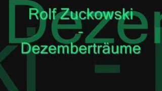 Bài hát Dezemberträume (December Dreams) - Nghệ sĩ trình bày Rolf Zuckowski