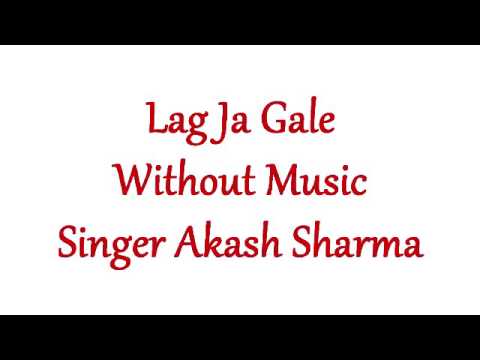 Akash sharma Lag Ja gale