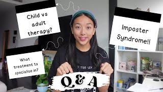 Getting paid for placement? Child vs Adult Therapy? Imposter syndrome? | Q&A Part 2!