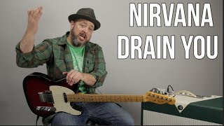 Nirvana &quot;Drain You&quot; Guitar Lesson