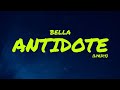 Bella-Antidote-Home The Album||Bonus Track||Lyrics Video/Kbedits