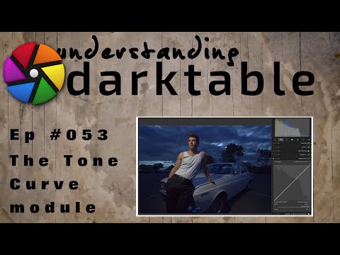 darktable ep 053 - The Tone Curve module