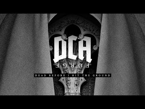 DCA - Dead Before I Hit The Ground - OFFICIAL