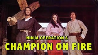 Wu Tang Collection - Ninja Operation 6 Champion On Fire