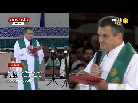 Vídeo: Após ato de Nikolas, padre critica: ‘não é marcha pelo povo, é pelo poder’.