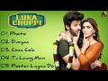 Luka Chuppi Movie All Songs Kartik Aaryan Kriti Sanon Musical Club