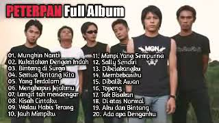 Download lagu PETERPAN FULL ALBUM TERBAIK PILIHAN (  MUSIC AUDIO ) mp3