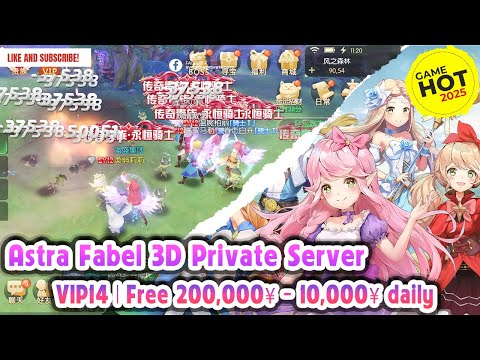Review MMORPG Astral Fable 3D Private Server | VIP14 - Free topup 200,000¥ - 10,000¥ (daily) + gift