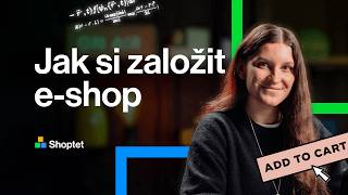 Shoptet | Jak si založit e-shop