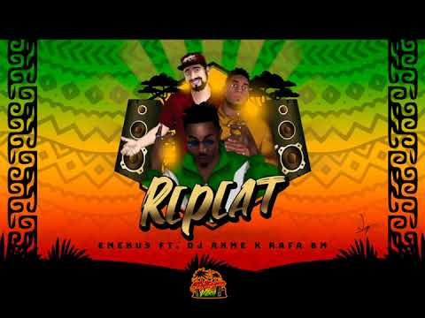 Emekus - Repeat Ft Dj Akme x Rafa Bm (Prod. By Flezzybeatz)