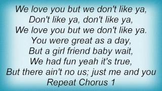 Right Said Fred - I Love You But I Don&#39;t Like You Lyrics