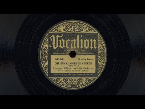 "Christmas Night in Harlem" - Clarence Williams and his Orchestra (1934)