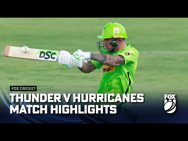 Sydney Thunder vs Hobart Hurricanes – Match Highlights | 31/12/22 | FOX Cricket