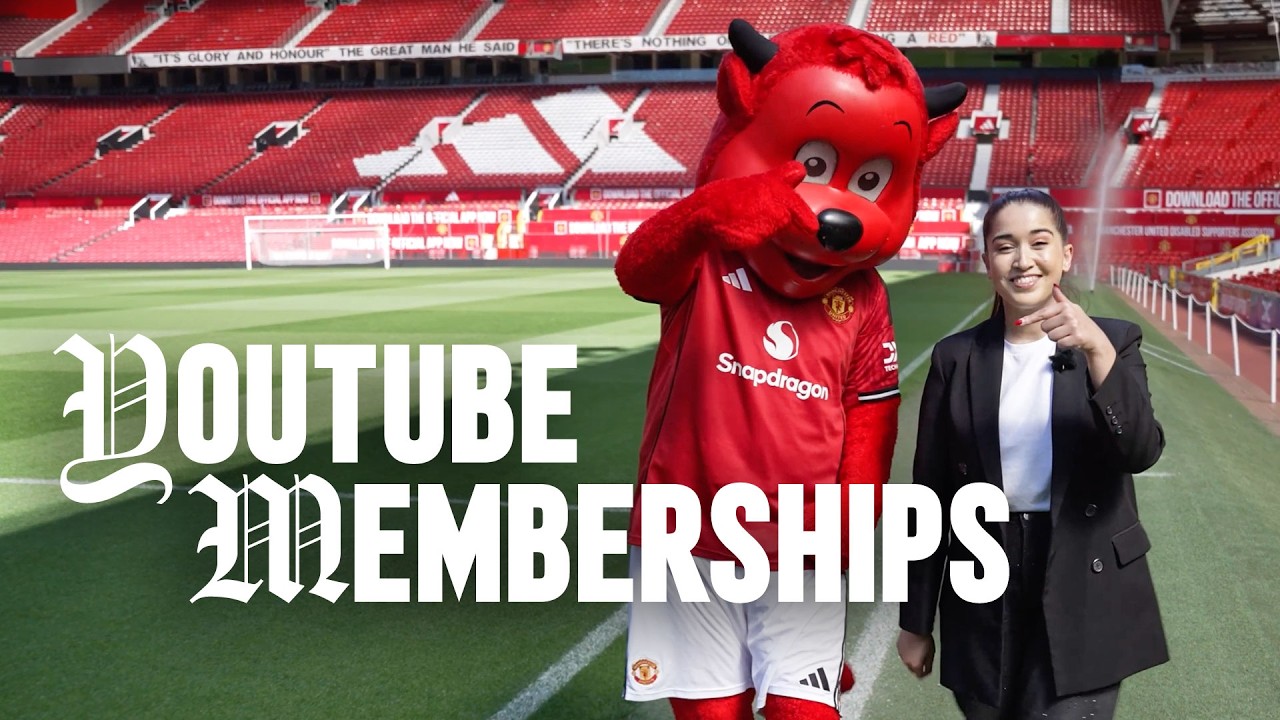 Manchester United Launch YouTube Memberships! 🤩