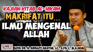 Download lagu MAKRIFAT ITU ILMU MENGENAL ALLAH - BUYA ARRAZY HASYIM mp3 Download lagu MAKRIFAT ITU ILMU MENGENAL ALLAH - BUYA ARRAZY HASYIM mp3
