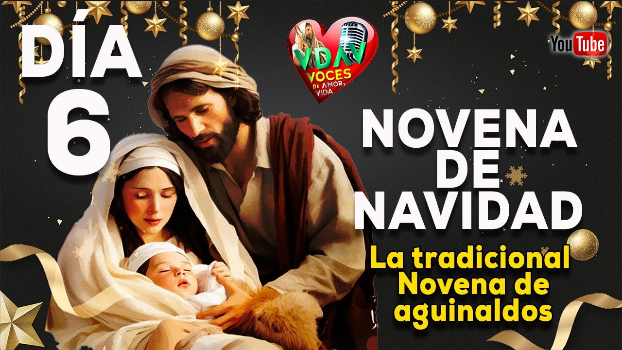 6o. DÍA Novena de navidad l Novena de aguinaldos l navidad 2024 día SEXTO #novenanavidad