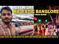 Majestic Bus Stand Bangalore Tour Guide Majestic Red Light Area Address Tour Majestic Nightlife
