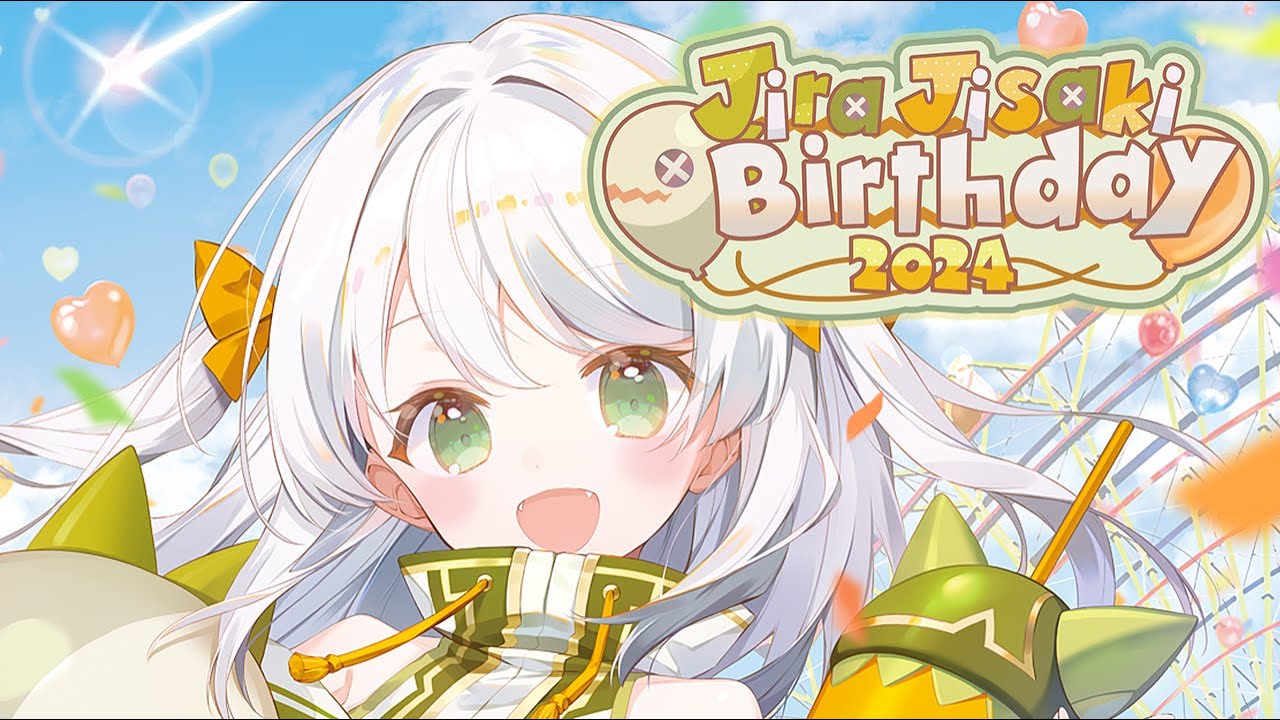 【BIRTHDAY 2024】HAPPY JIRA DAY【#VSPOEN #JiraJisaki #JirizzlerDay2024】