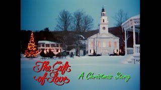 THE GIFT OF LOVE: A Christmas Story trailer