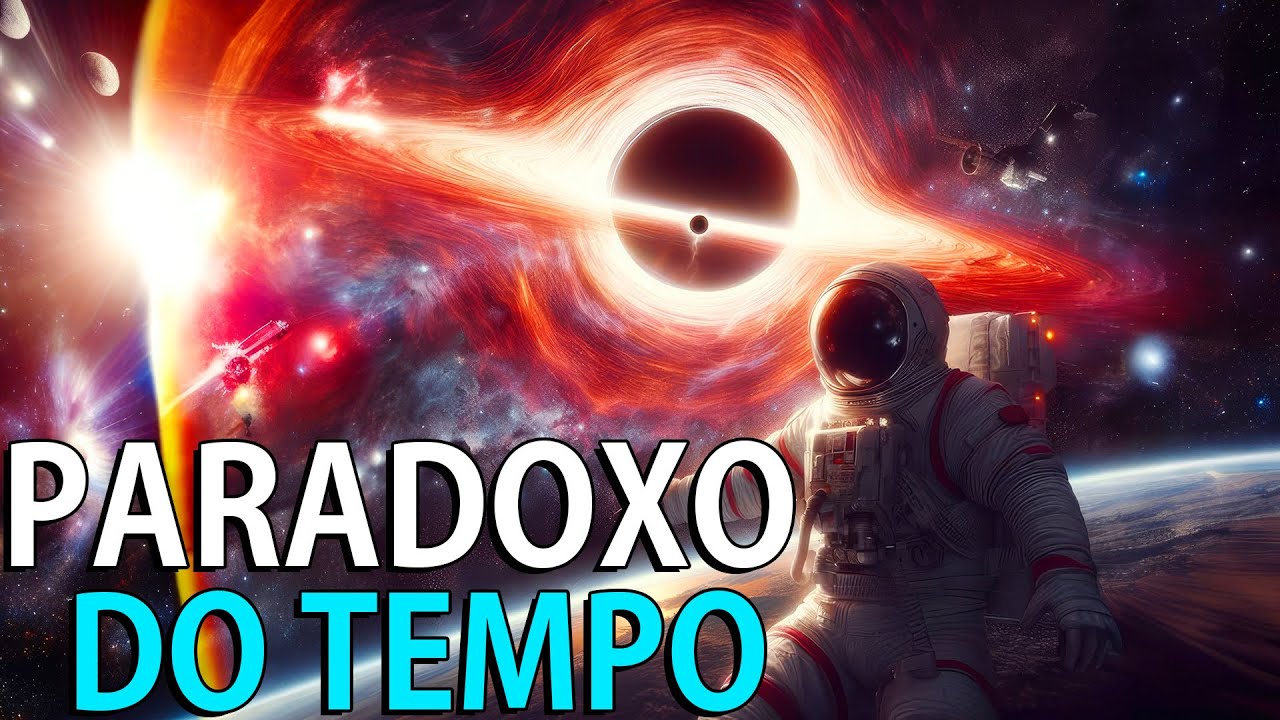Paradoxo do tempo que aterroriza cientistas!